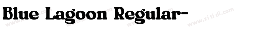 Blue Lagoon Regular字体转换